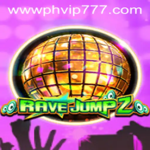 RaveJump2: The Ultimate Gaming Experience Awaits with PHVIP777